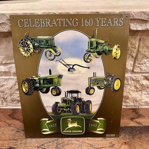 Vintage John Deere Tractors Metal Tin Sign Celebrating 160 Years 1837-1997